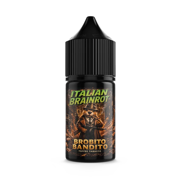TVM X BRAINROT - BROBITO BANDITO - 10ML